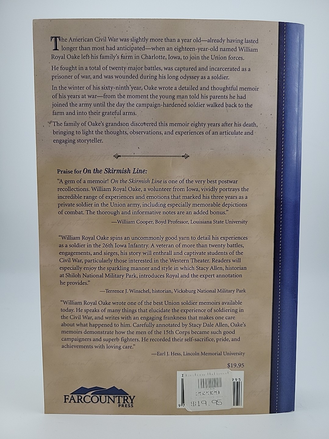 On the Skirmish Line Behind a Friendly Tree: The Civil War Memoirs (Paperback)