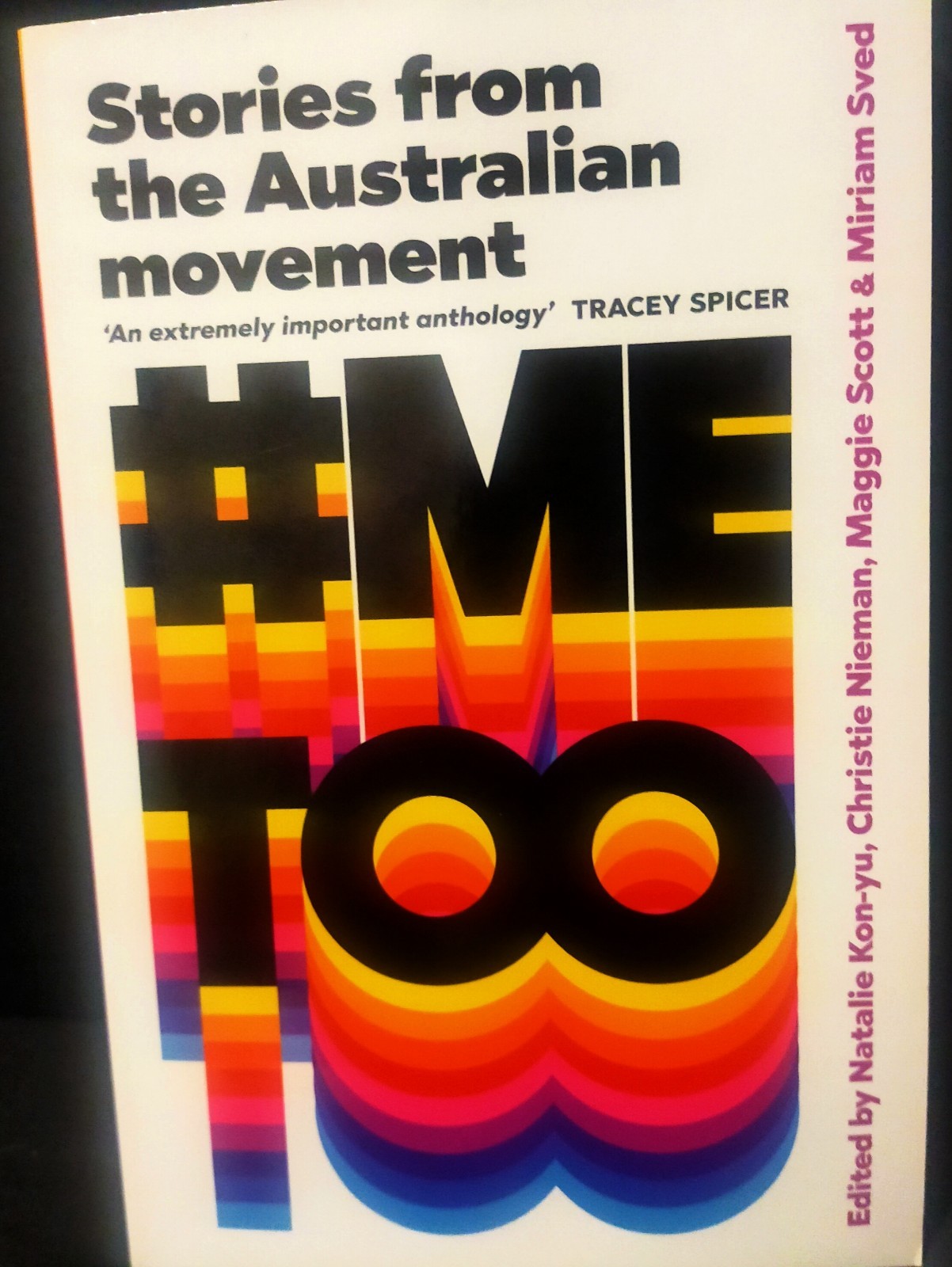 #METOO Stories from the Australian movement. Pan MacMillan. As New. Free AU Post