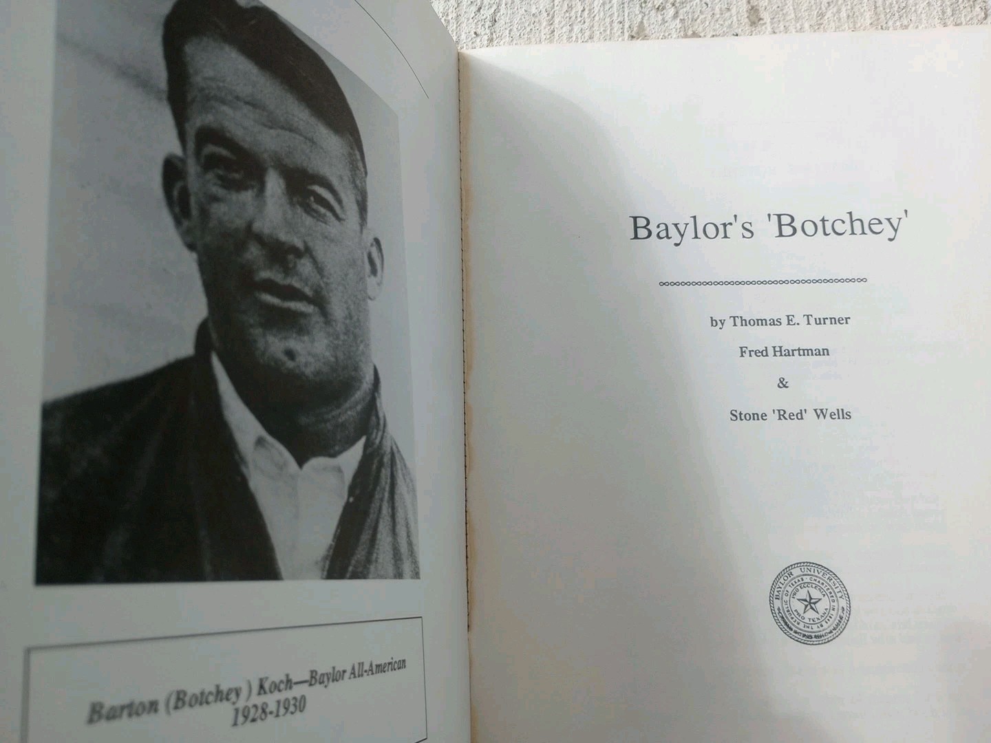 Baylor’s ‚Botchey‘ By Thomas E. Turner, Softcover 1987, Limited Edition, VG