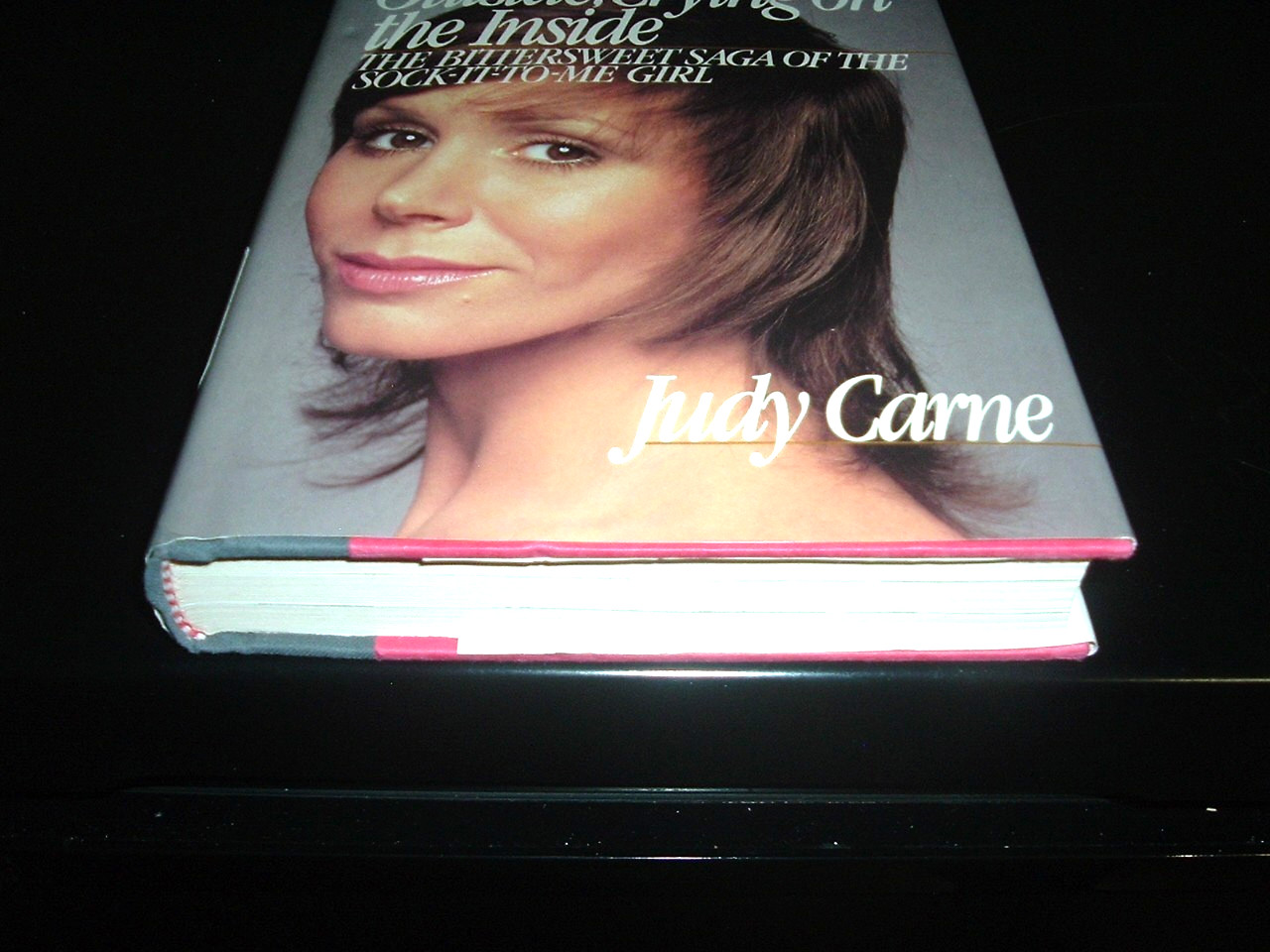 Laughing on the Outside Crying on the Inside Judy Carne 1985 First Edition HC