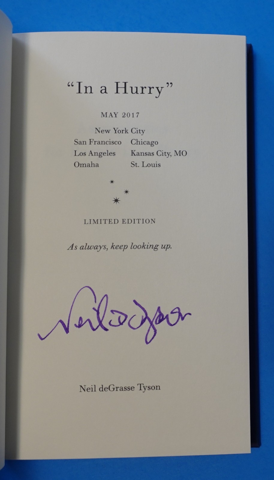 ASTROPHYSICS FOR PEOPLE IN A HURRY BY NEIL DEGRASSE TYSON,LIMITED EDITION,SIGNED