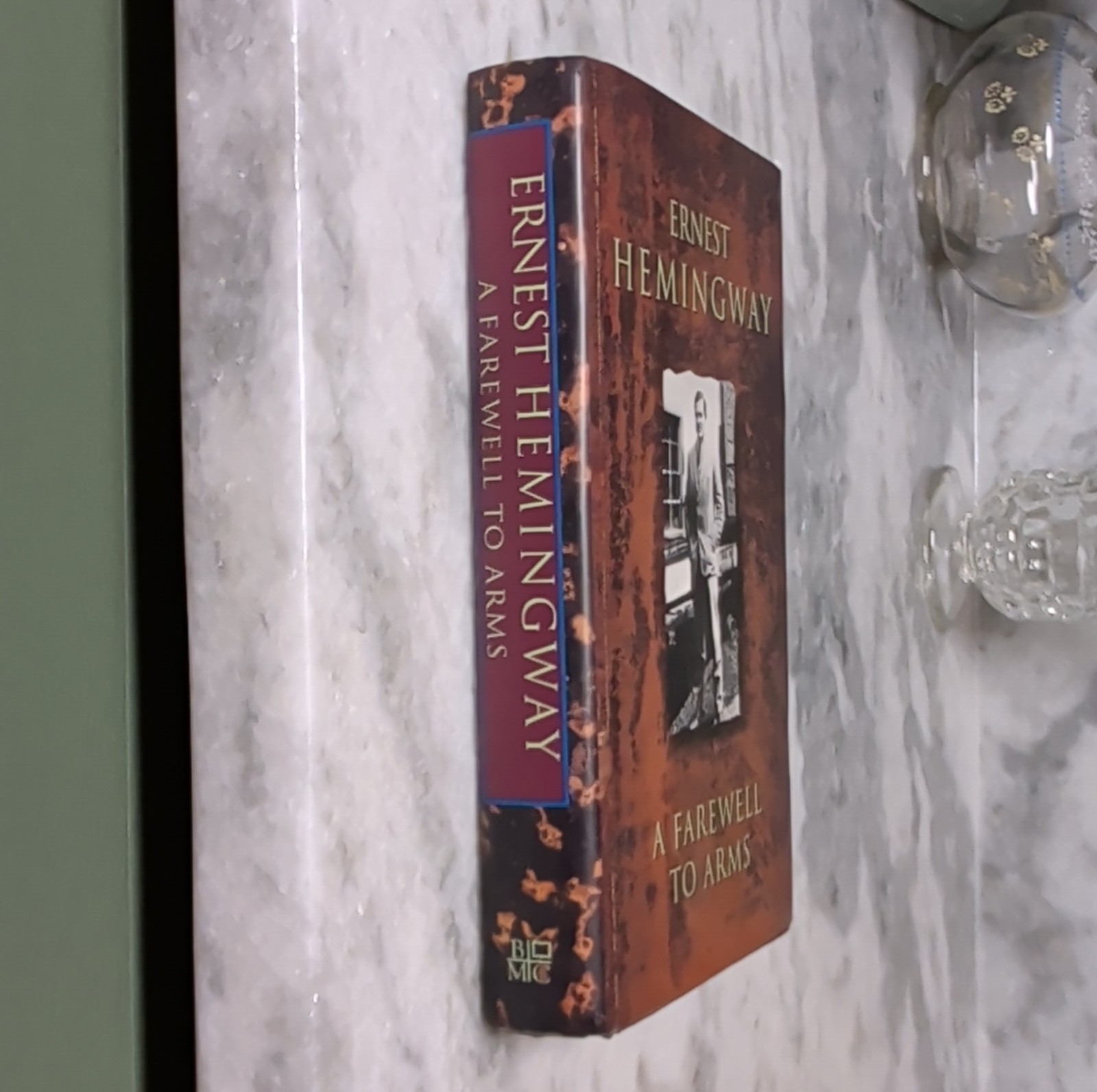Ernest Hemingway A Farewell to Arms Hardcover Book-of-the-Month Club 1993 DJ