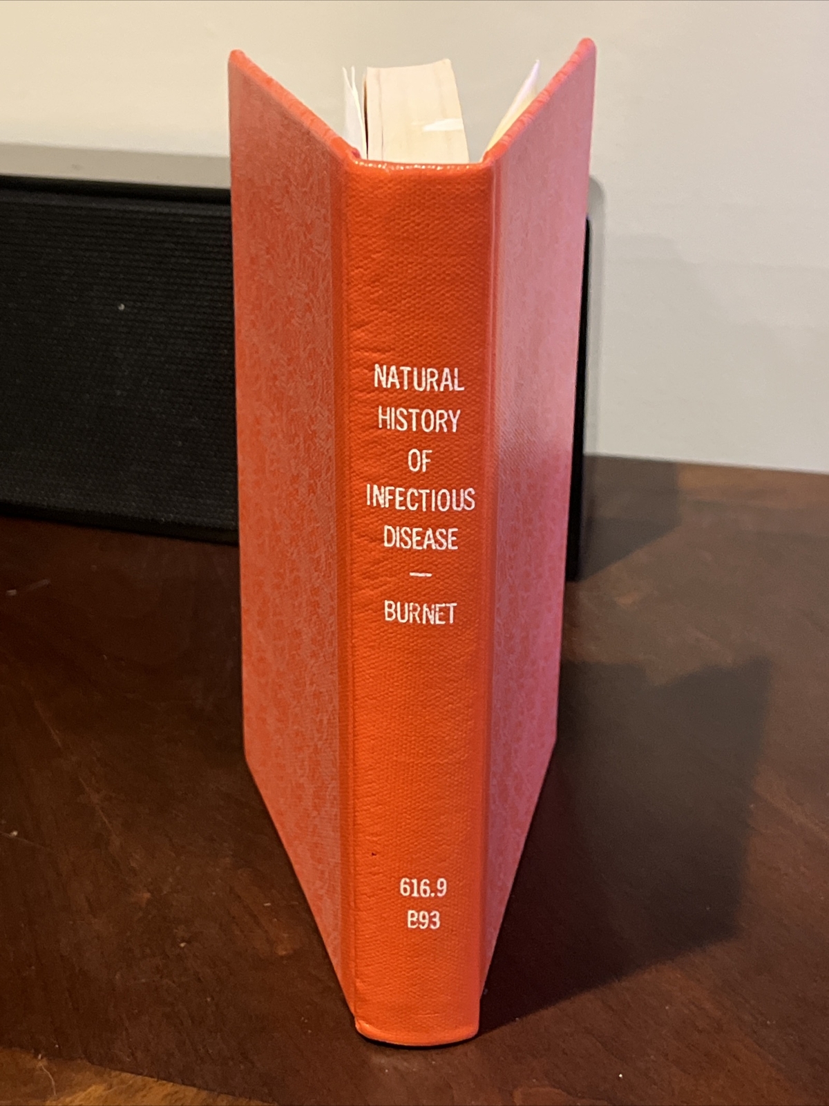 Natural History Of Infectious Disease by Sir Macfarlane Burnet – Cambridge Univ