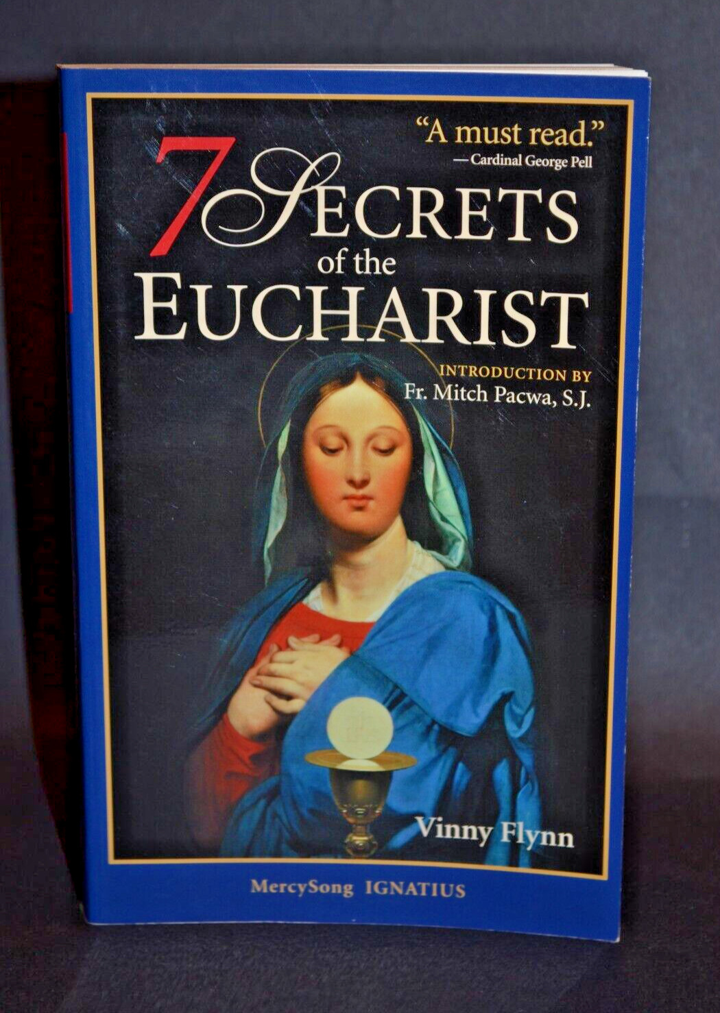 201 Inspirational Stories of the Eucharist & 7 Secrets of The Eucharist Trade PB