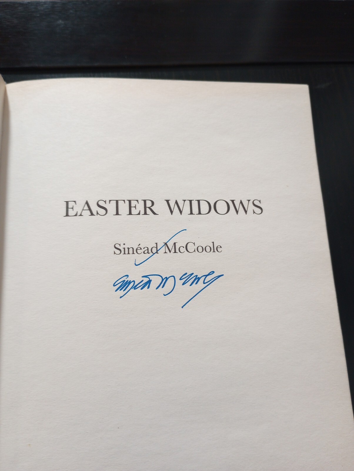Easter Widows by Sinead McCoole, SIGNED COPY (2014 Hardcover) Irish History