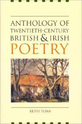 Anthology of Twentieth-Century British and Irish Poetry, , Good Book