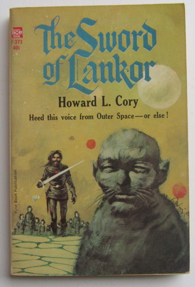 The Sword of Lankor Howard L. Cory PB Ace F373