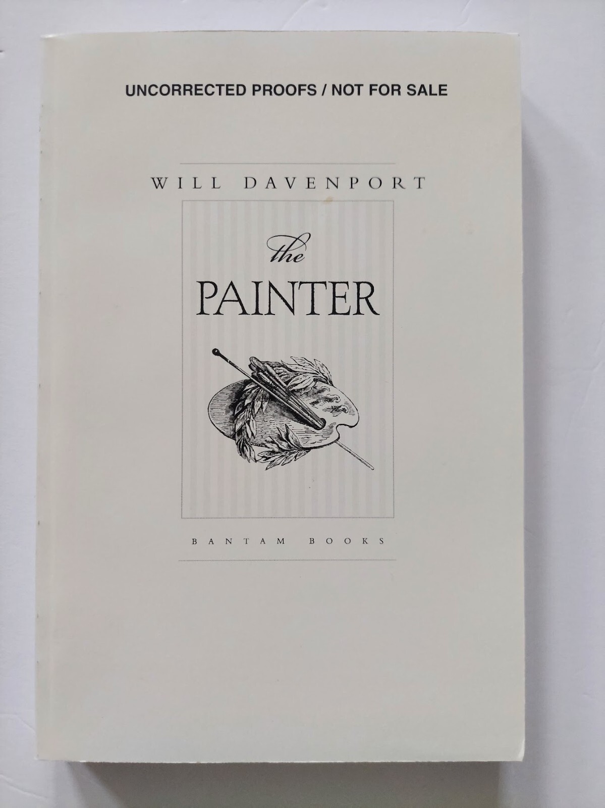 The Painter by Will Davenport Bantam Books 2003 Uncorrected Proof ARC