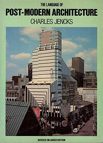 The Language of Post-Modern Architecture, Revised Enlarged Edition – paperba…