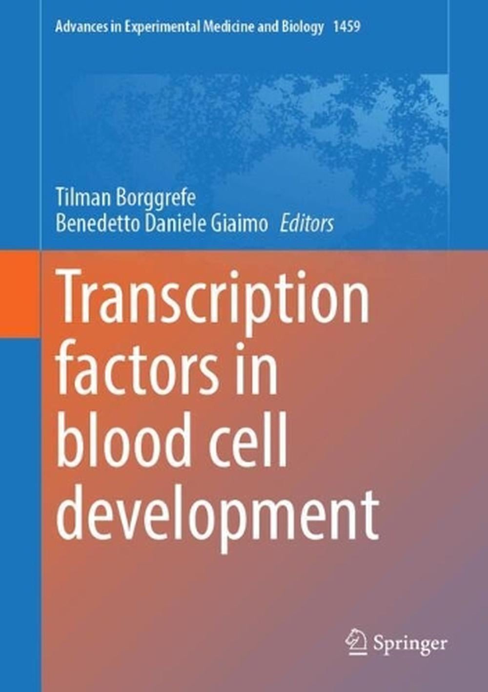Transcription factors in blood cell development by Tilman Borggrefe Hardcover Bo