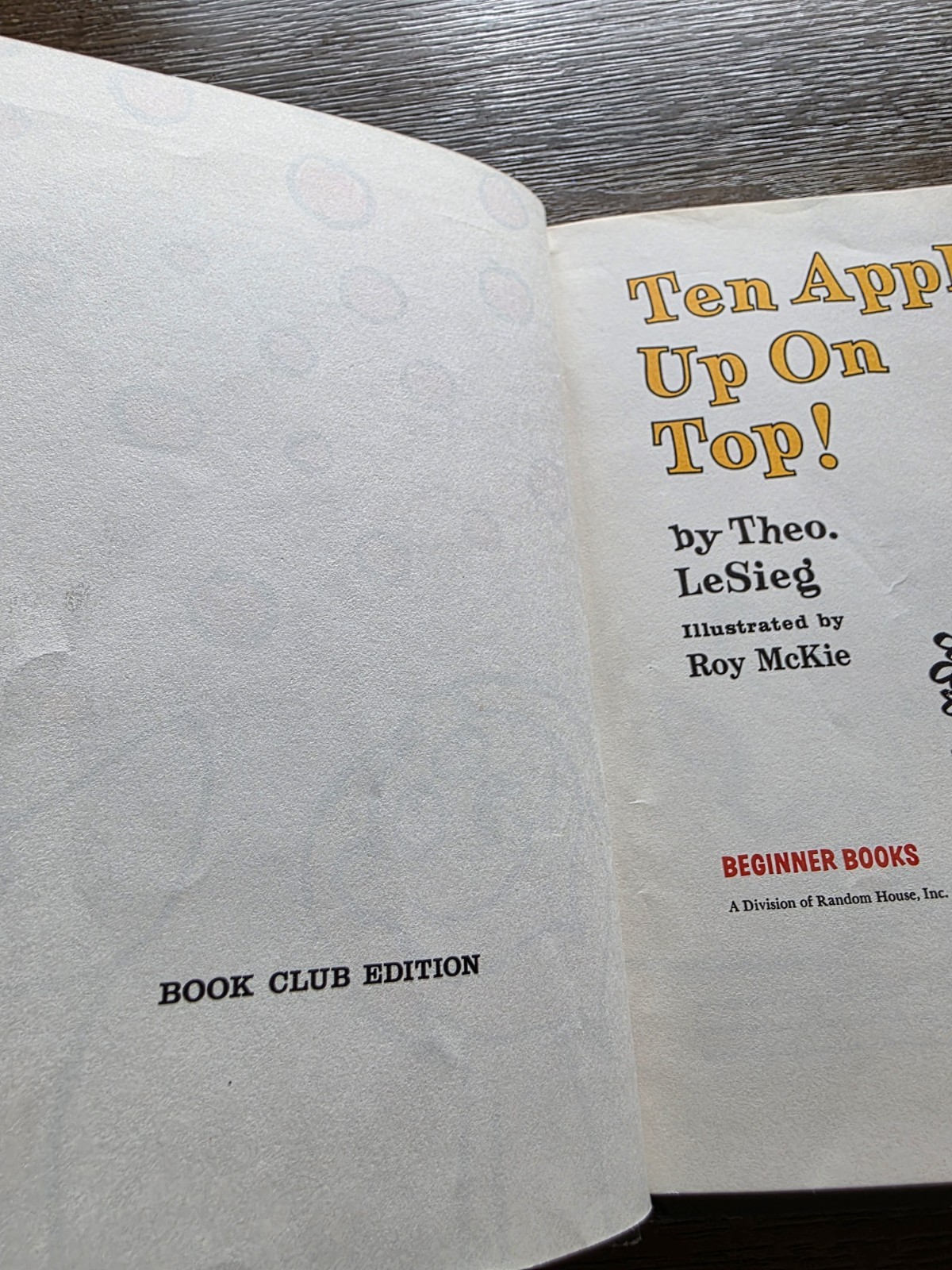 Dr. Seuss Ten Apples Up On Top! By Theo. LeSieg VINTAGE 1961 Book Club Edition