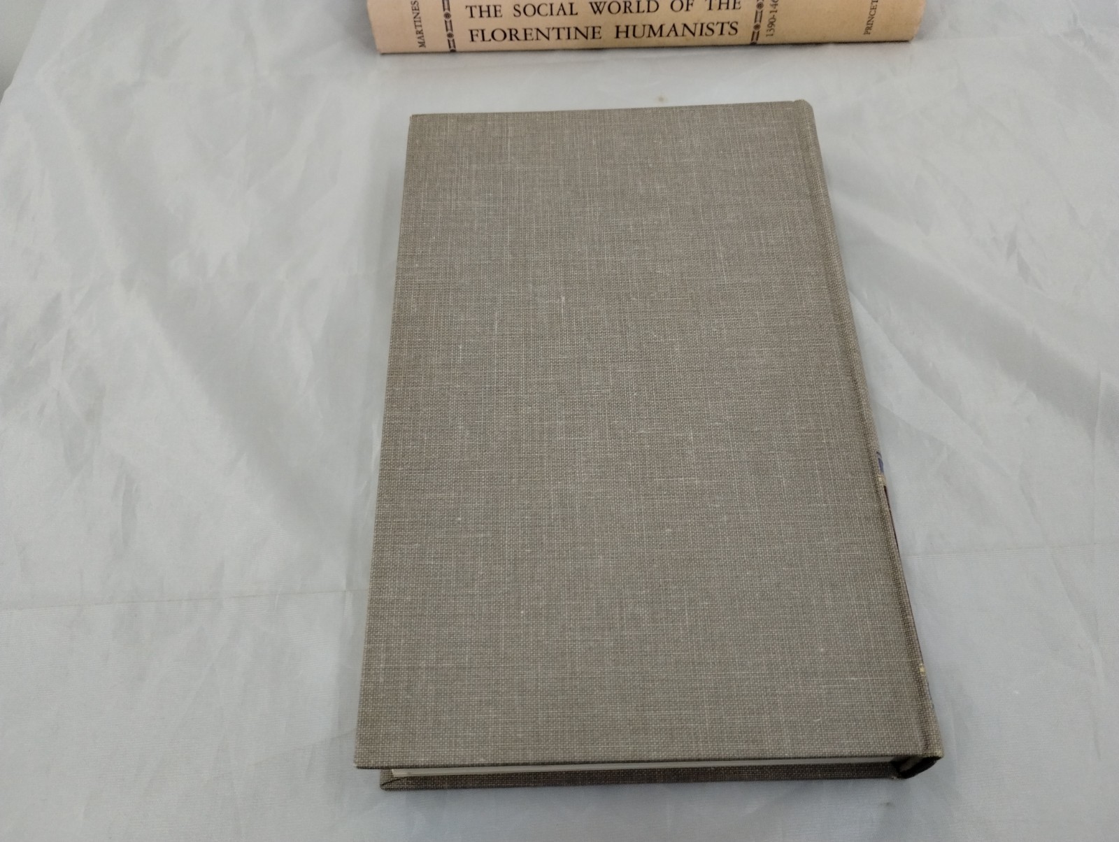 The Social World of Florentine Humanists, 1390-1460 (Lauro Martines 1963)