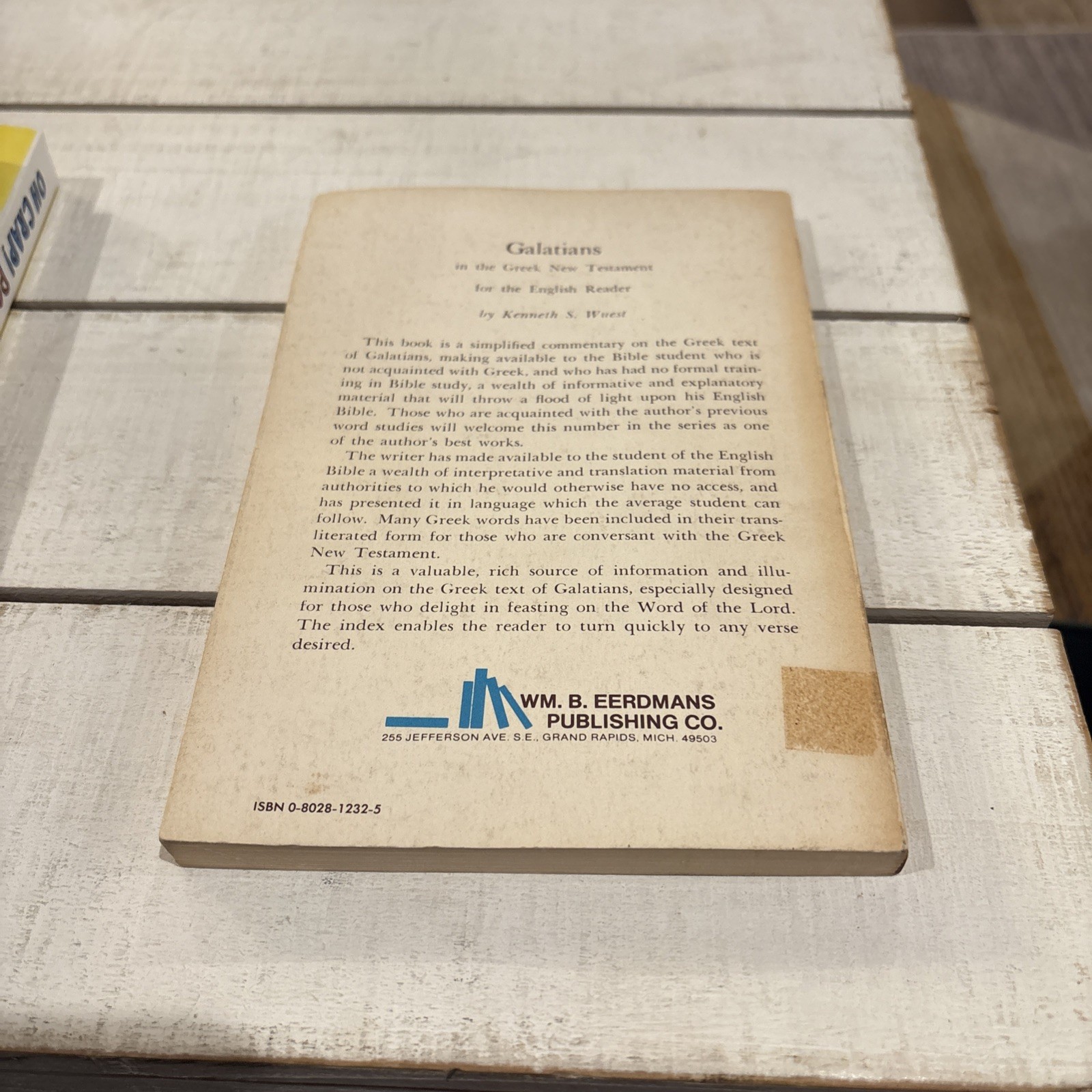 Wuest’s Word Studies: Galatians In The Greek New Testament