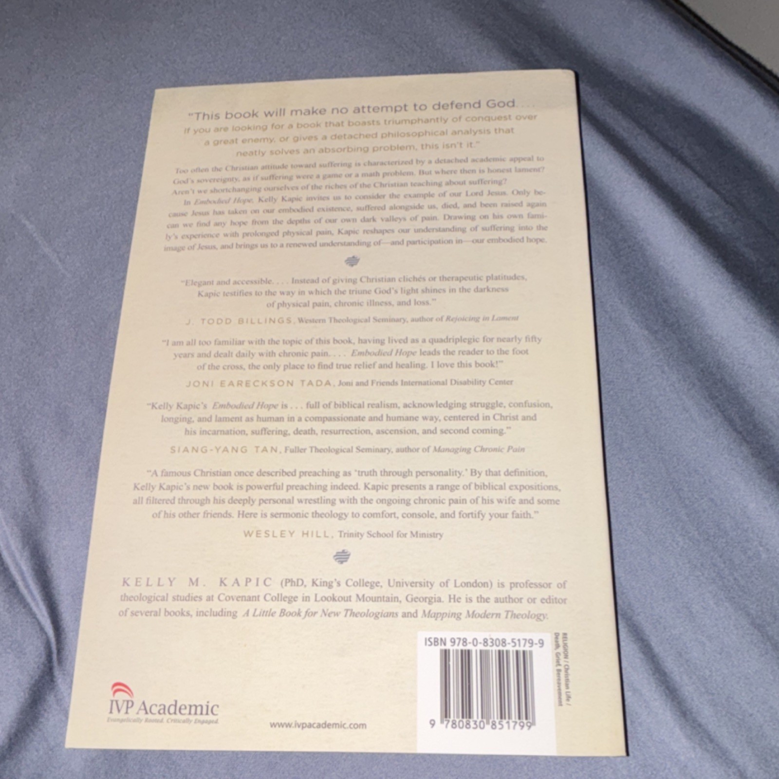 InterVarsity Press Embodied Hope Kelly M. Kapic 2017 TP Pain Medicine Theology