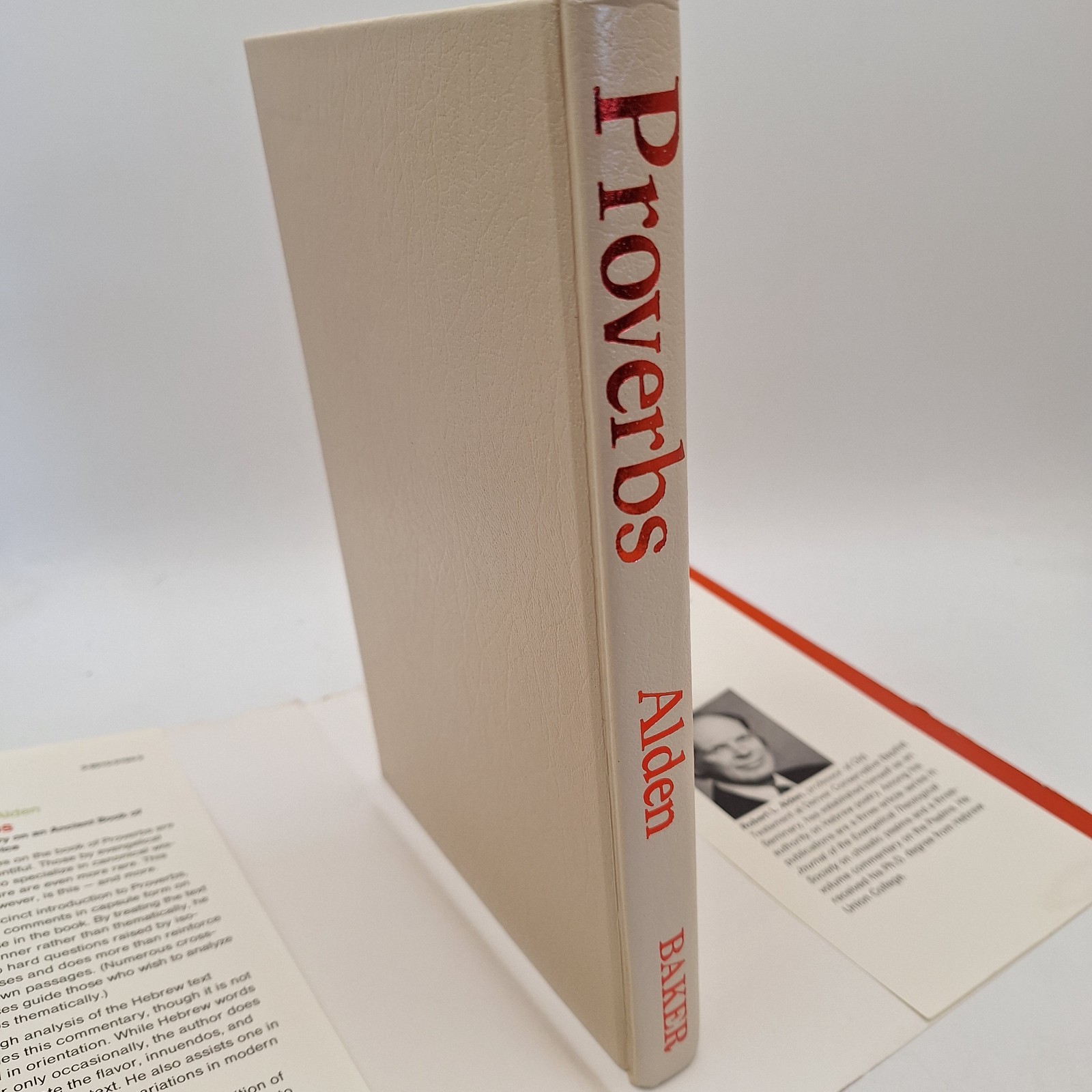 A Commentary on Proverbs ~ Robert L. Alden ~ 1983 HCDJ ~ Baker Book House