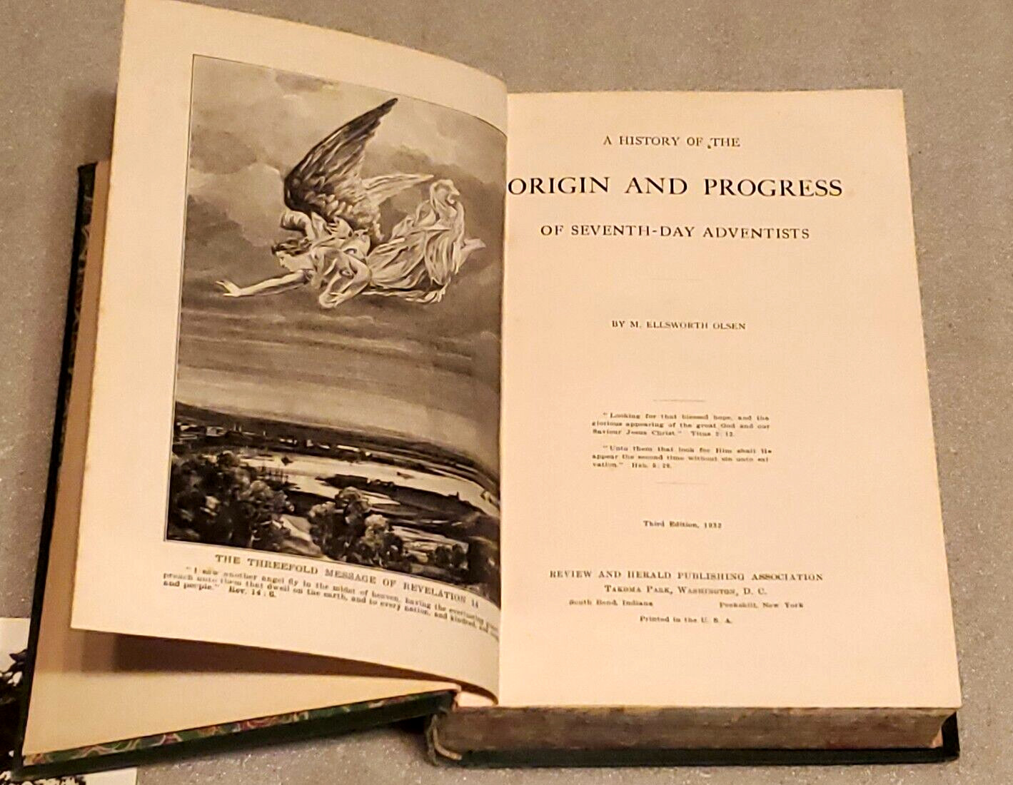 Origin & Progress of Seventh-Day Adventists, Olsen 1932, photos,text book, etc
