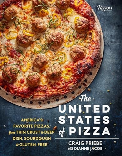 The United States of Pizza: America’s Favorite Pizza… by Dianne Jacob Hardback