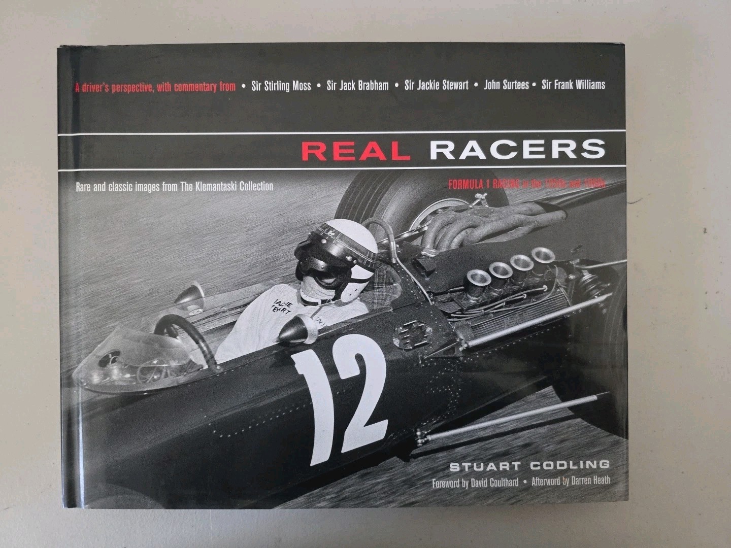 Real Racers: Formula 1 in the 1950s and 1960s: A Driver’s Perspect. –Like New–