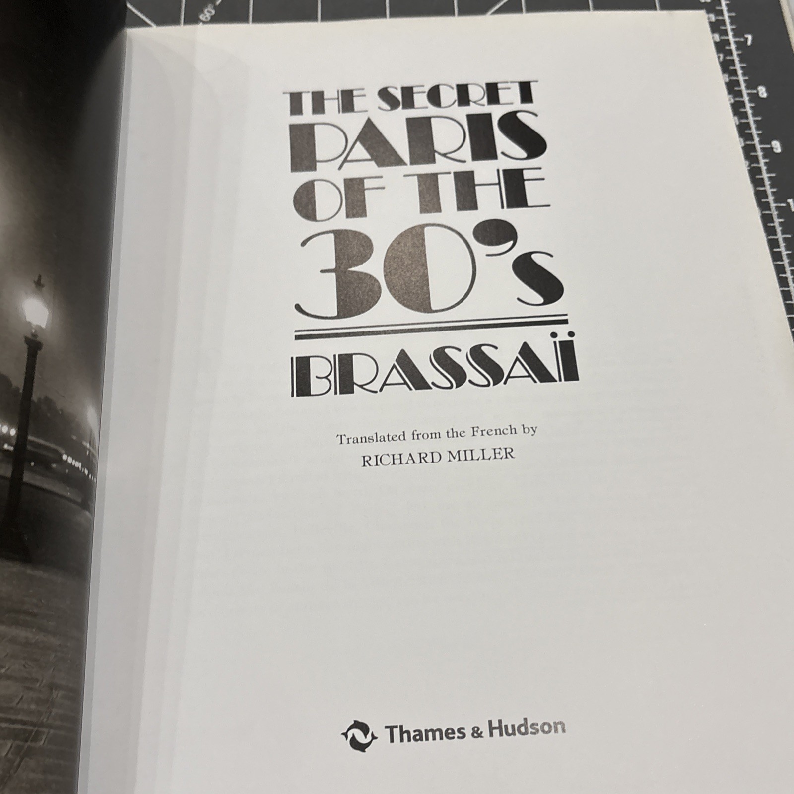 Brassai – The Secret Paris of the ’30s, 1976, First American Edition, 8 X 11 In.