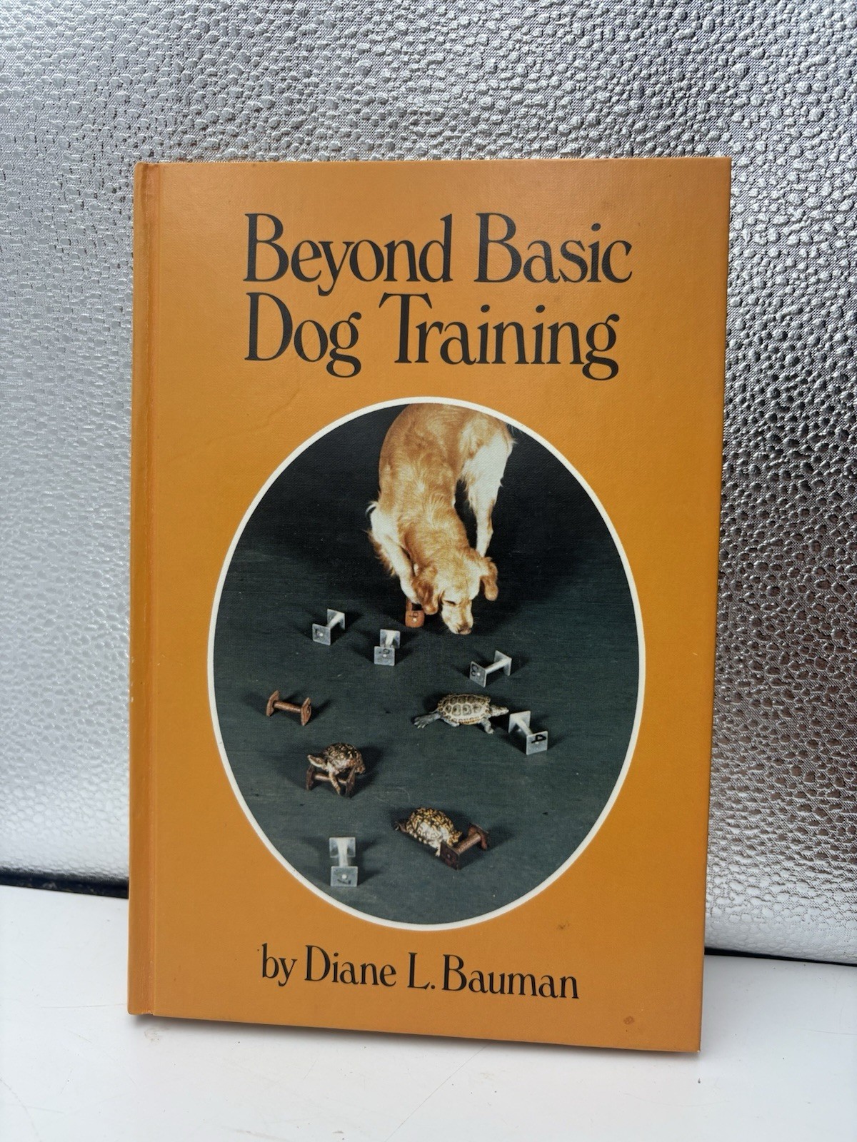 Beyond Basic Dog Training Diane L Bauman Hardcover Howell Dog Book 1986