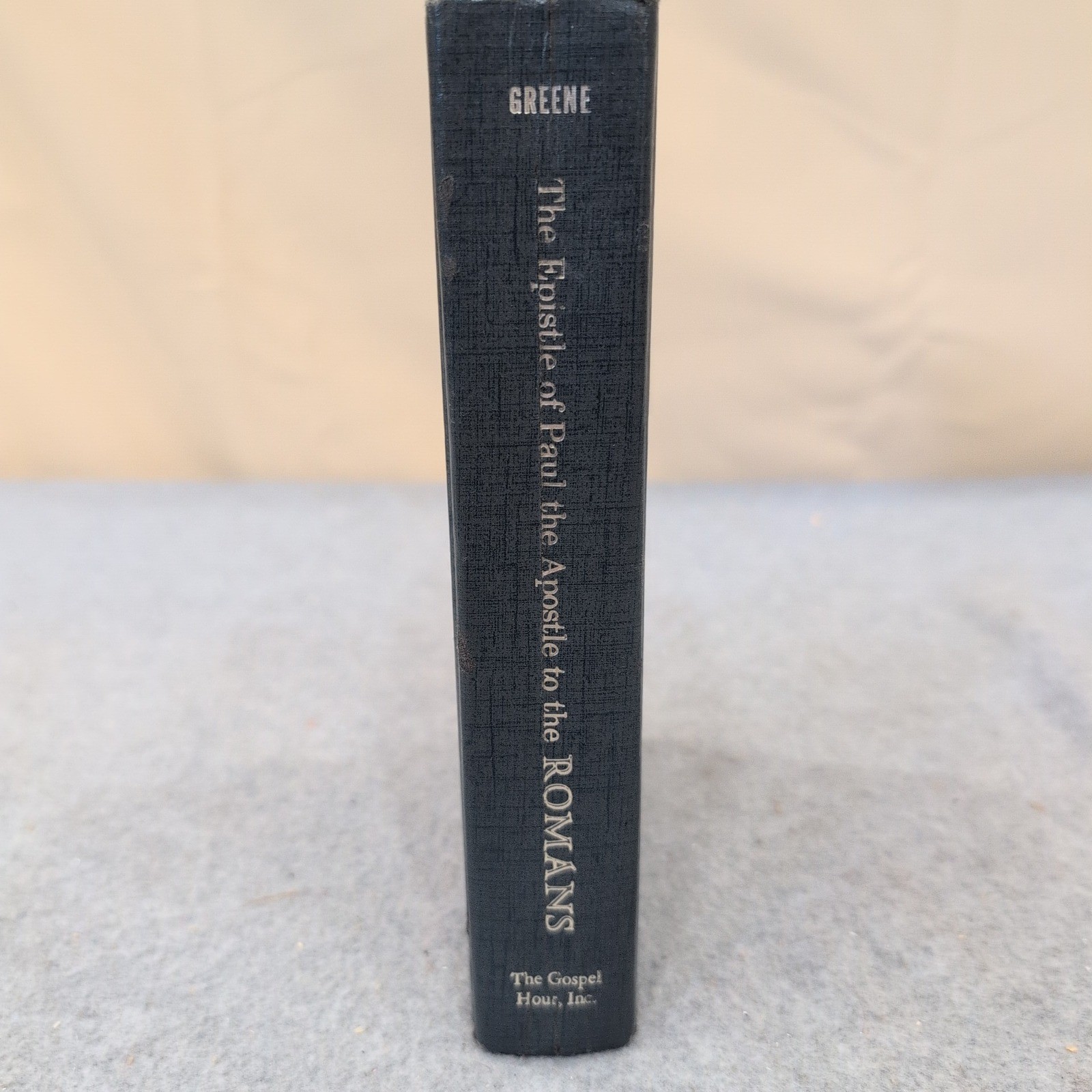 The Epistle of Paul the Apostle to the Romans Oliver B Greene Hardcover 1980