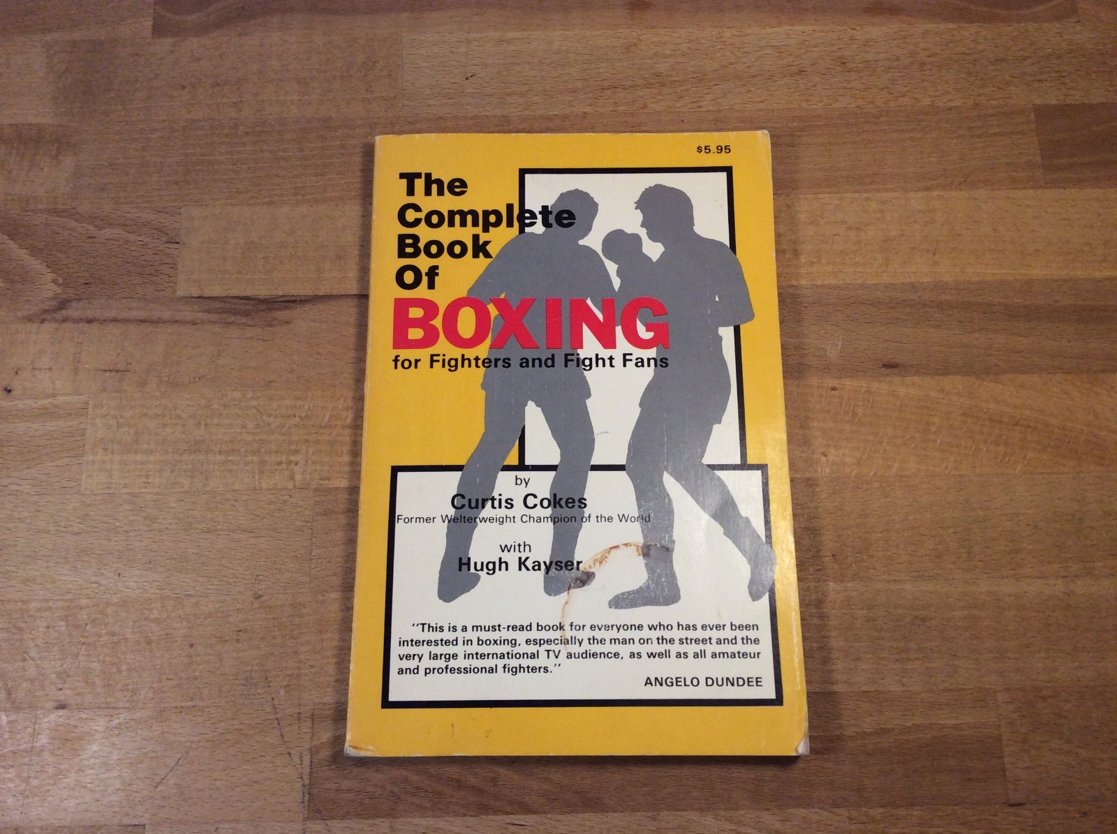 The Complete Book of Boxing, Curtis Cokes, Kayser, 1980 Paperback, Vintage