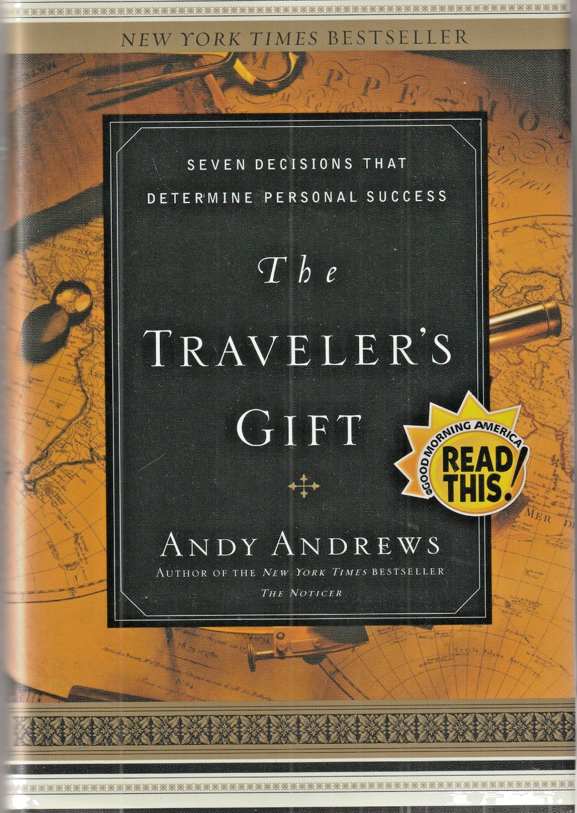 SIGNED – Traveler’s Gift: Seven Decisions That Determine Personal Success