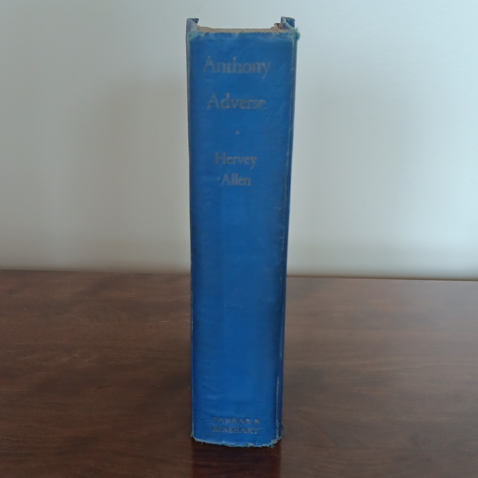 Anthony Adverse Hervey Allen (Hardcover, 1933) Farrar Rinehart