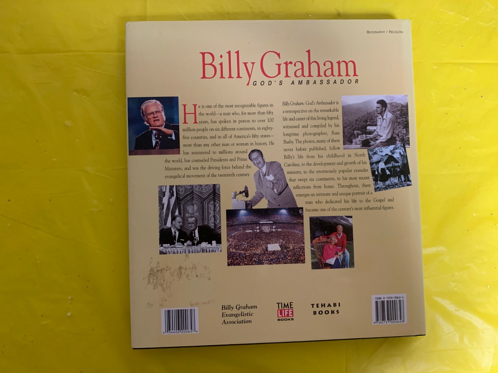 Billy Graham, God’s Ambassador and Autobiography – Just as I am