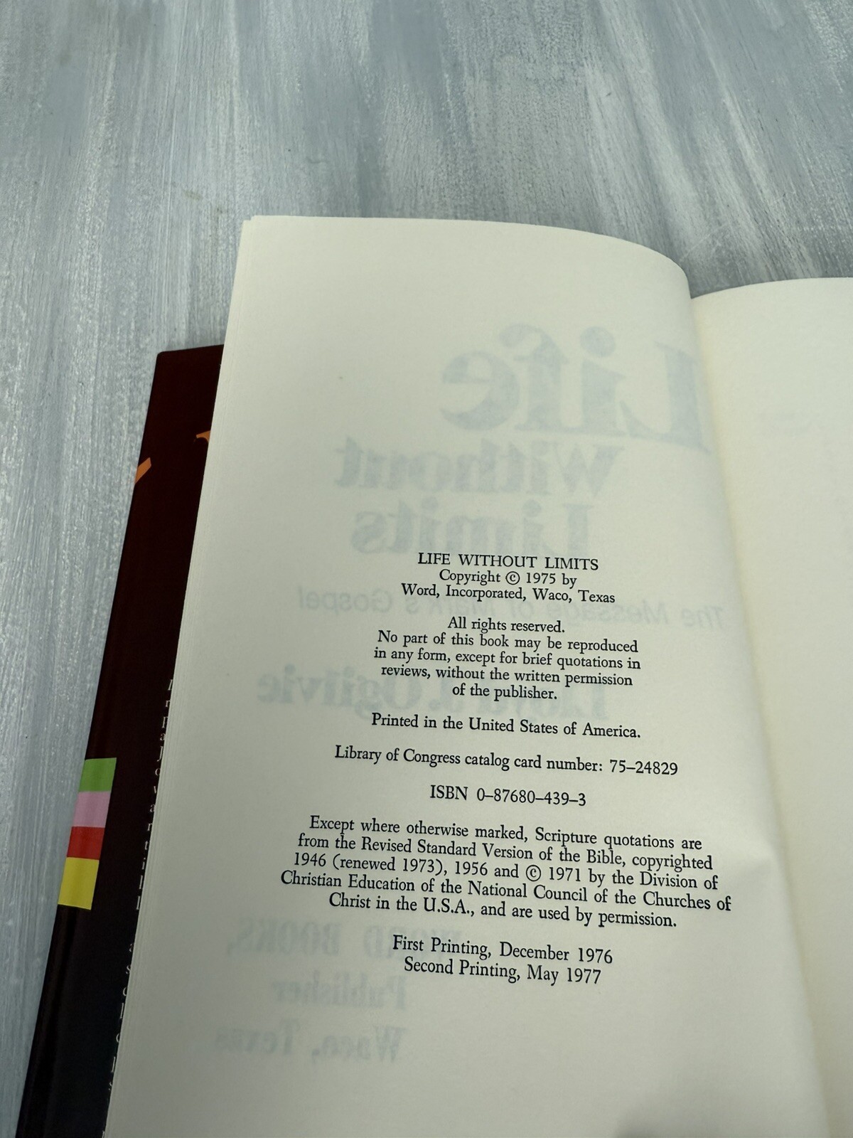 Life Without Limits – Lloyd J. Ogilvie Hardcover 1977 Dust Jacket 2nd Printing