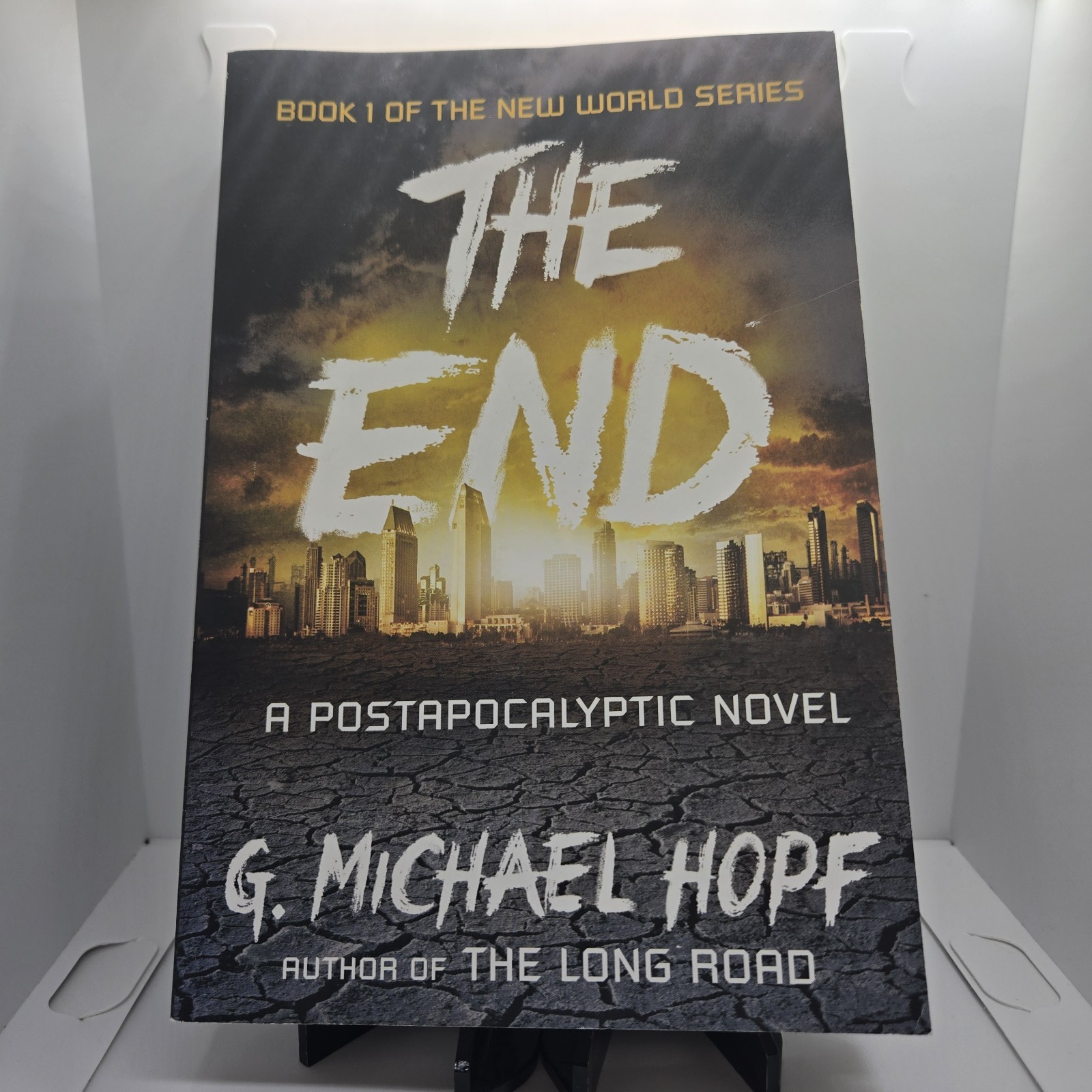 The New World Series Books 1, 2 & 3 by G. Michael Hopf ~ Paperback Softcovers