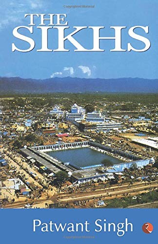 THE SIKHS By Patwant Singh **BRAND NEW**