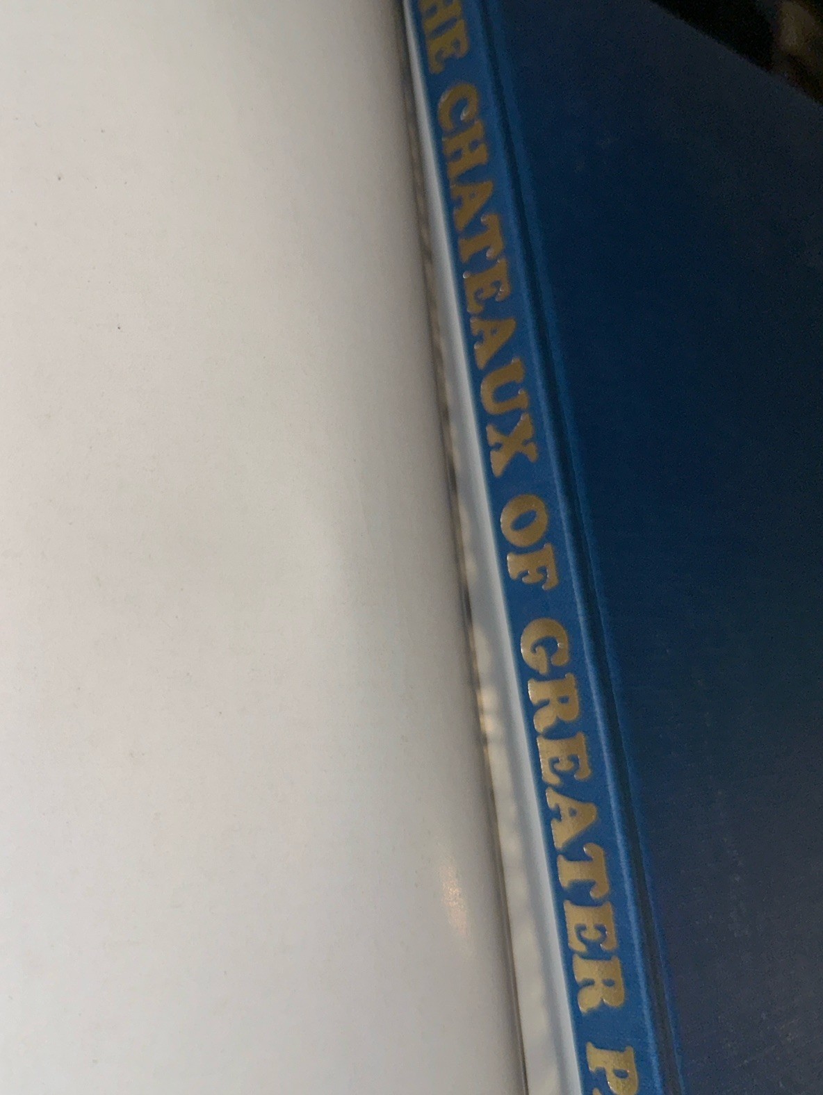 The Chateaux Of Greater Paris by Janine Et Pierre Soisson HCDJ 1983 English