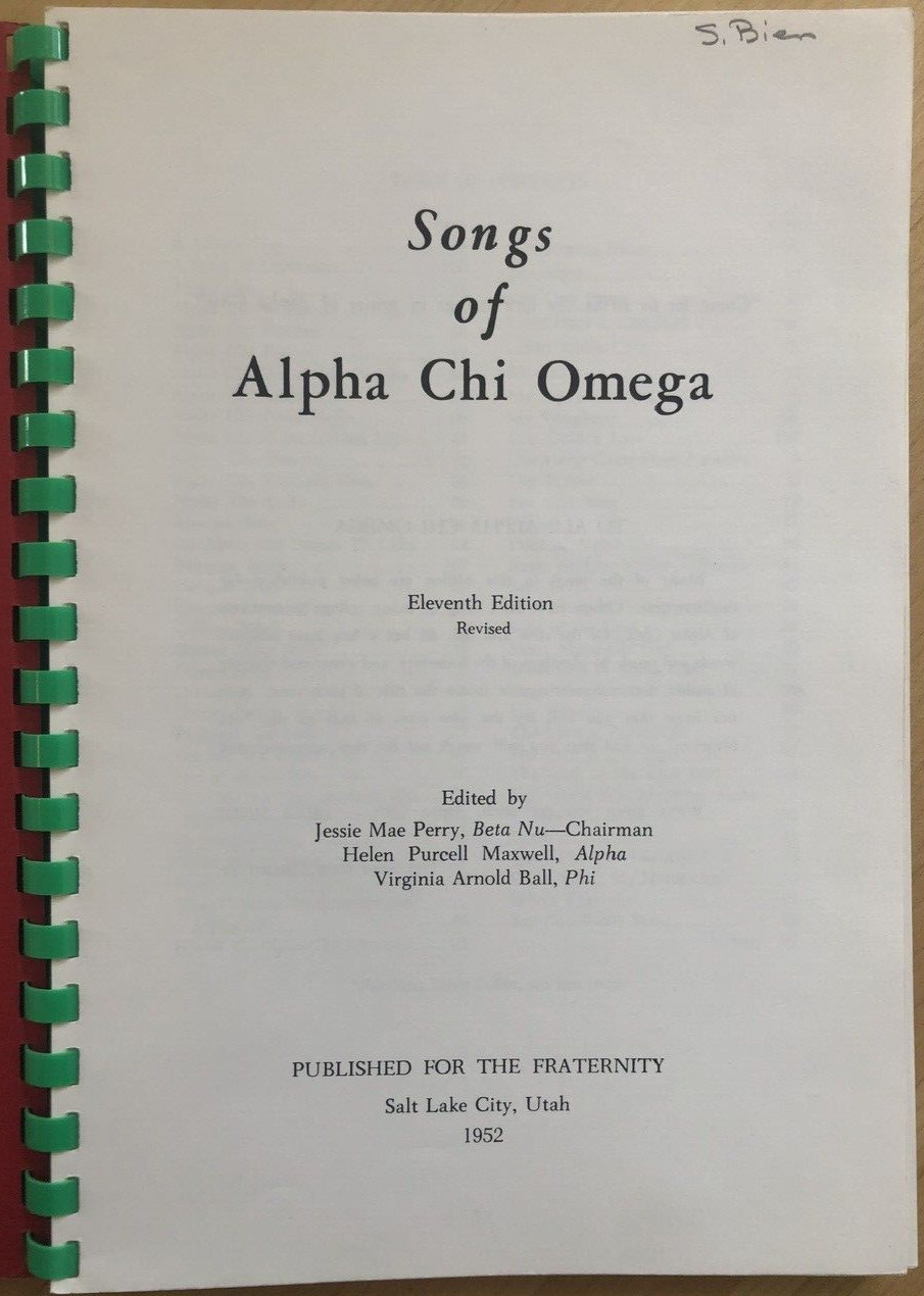 Songs of Alpha Chi Omega, 1952 paperback 11th Ed. Revised, 112 pages w/ 64 songs
