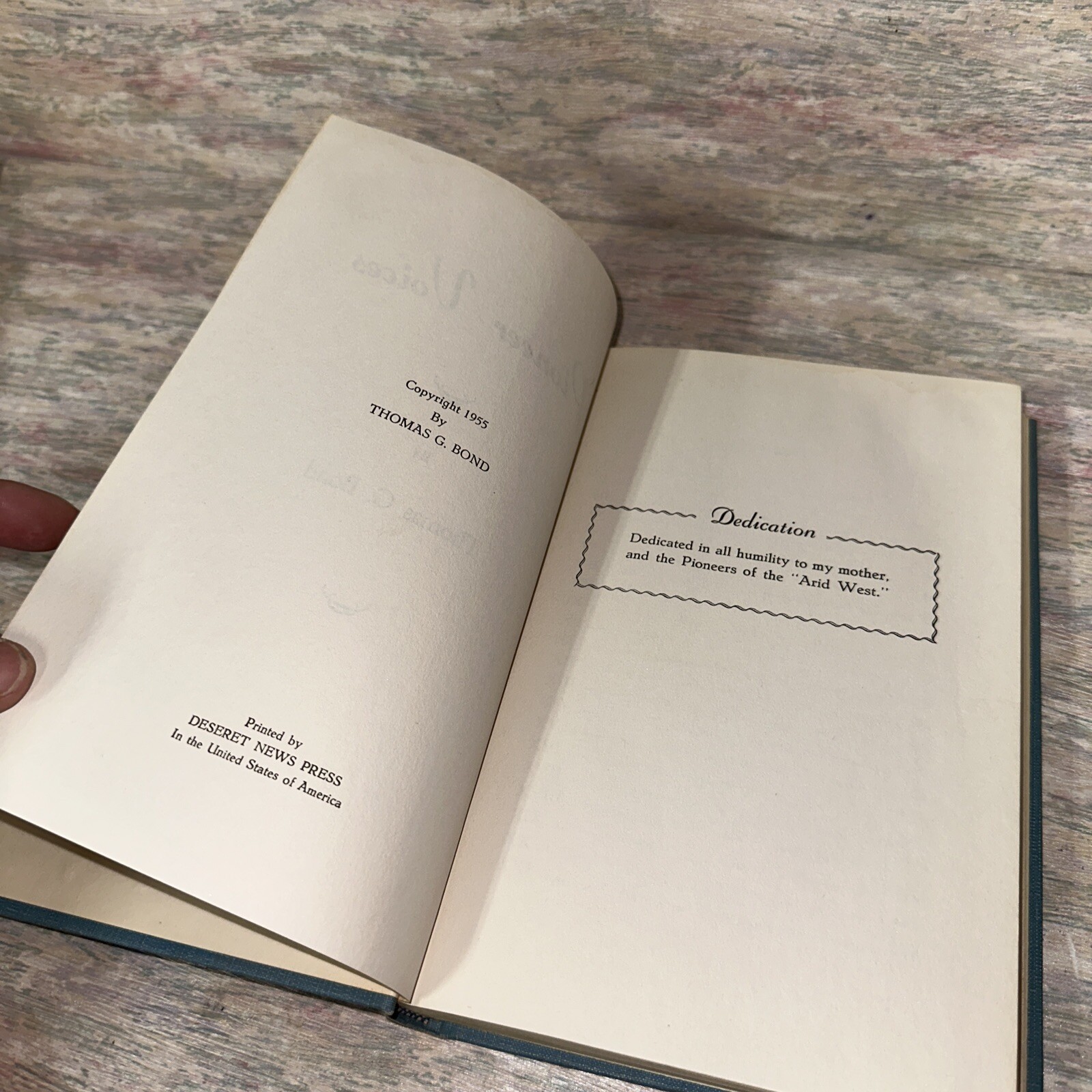 PIONEER VOICES Thomas G. Bond 1955 Hardcover with Dust Jacket SIGNED