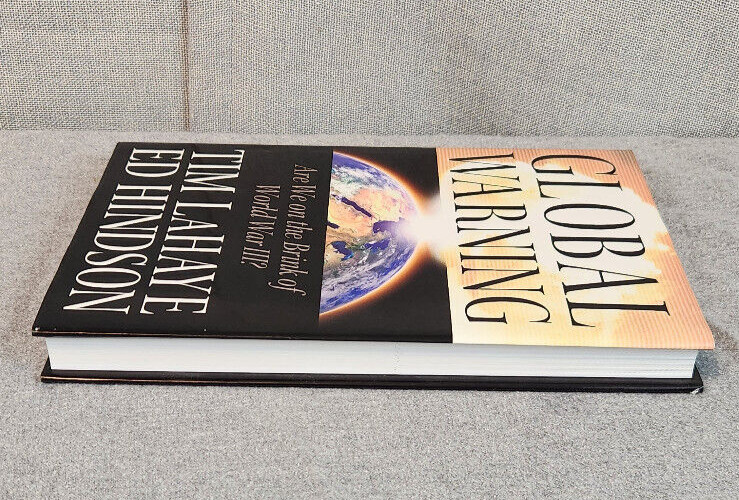Global Warning Brink Of World War III Tim Lahaye Hardcover Book 9″ x 6″ x 1″ NEW