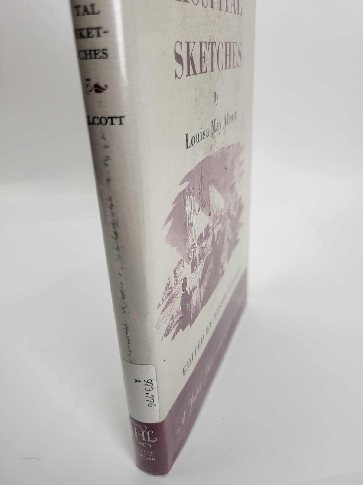Louisa May Alcott 1960 Hospital Sketches Harvard University Press