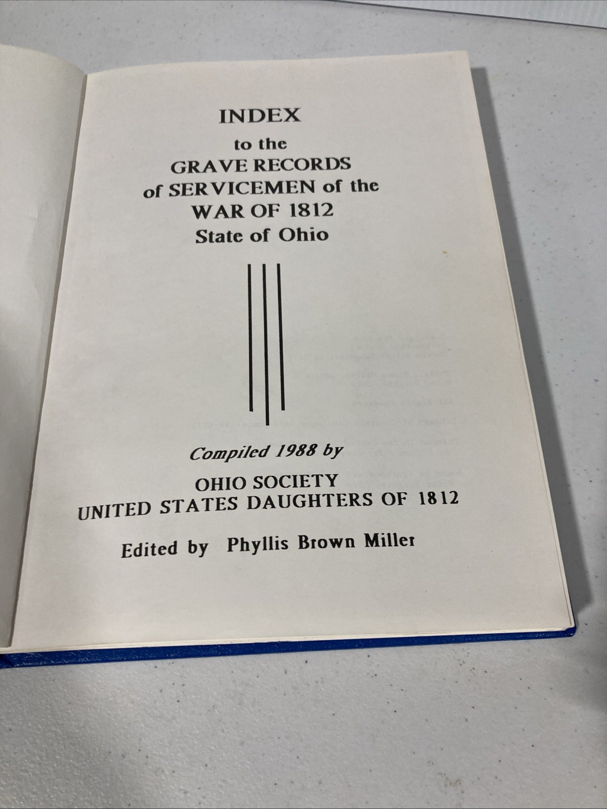 Index to the Grave Records of Servicemen of the War of 1812 State of Ohio HC