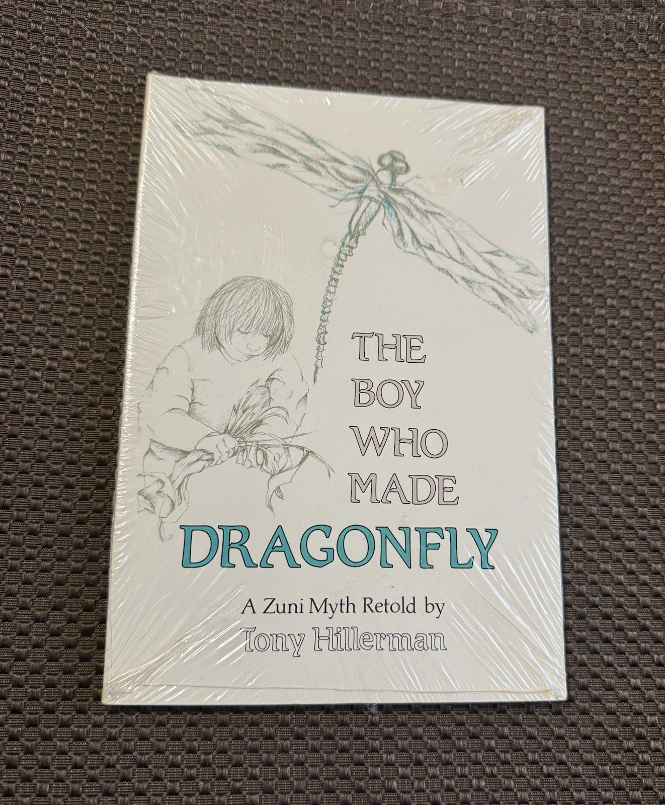 NEW in Shrinkwrap! The Boy Who Made Dragonfly: A Zuni Myth Retold Hillerman 1986