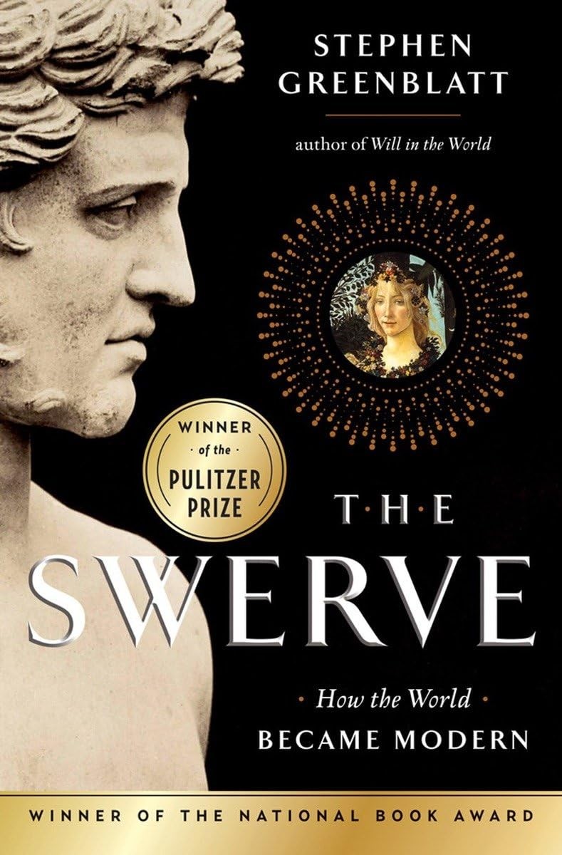 The Swerve: How the World Became Modern – hardcover Greenblatt, Stephen