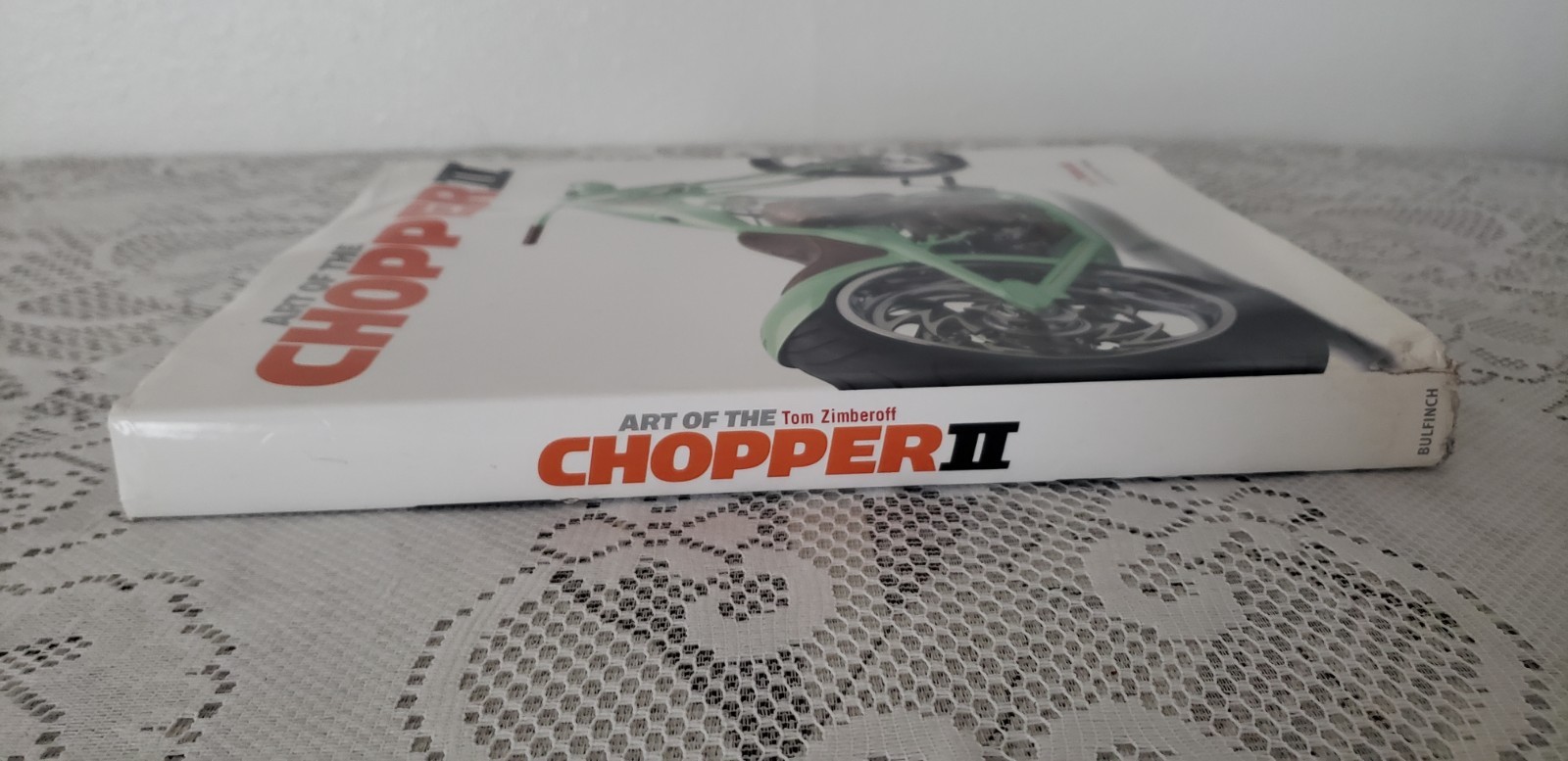 ART OF THE CHOPPER II BY TOM ZIMBEROFF~1ST EDITION~2006~ 264 PAGES~ILLUSTRATED