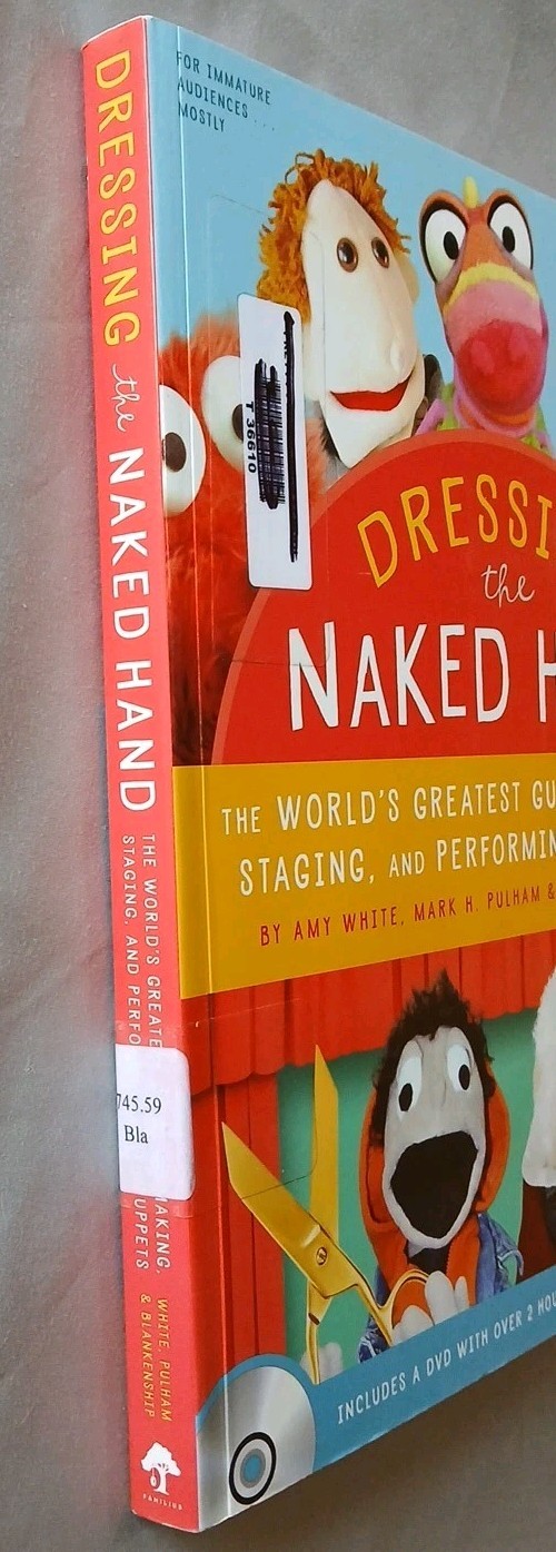 Dressing the Naked Hand by Amy White Includes Instructional DVD