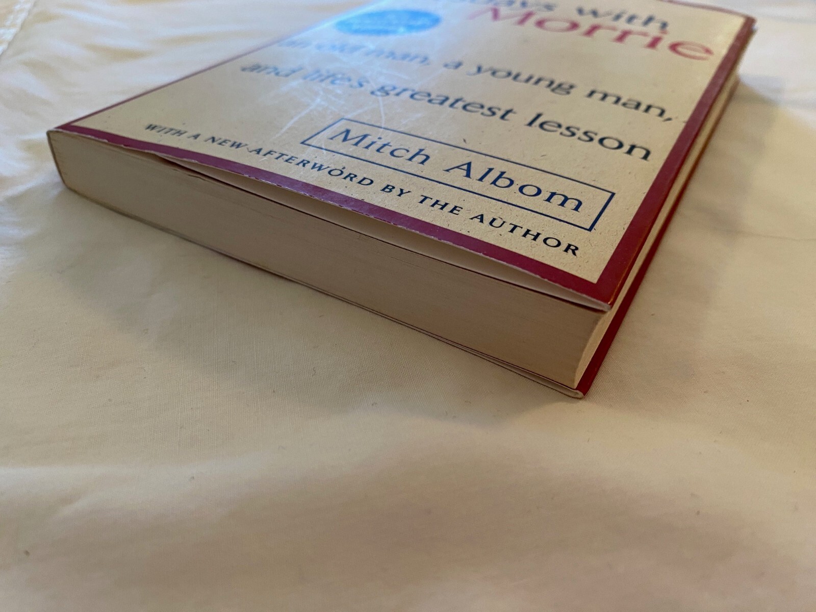 Tuesdays with Morrie : An Old Man, a Young Man, & Life’s Greatest Lesson, Paper