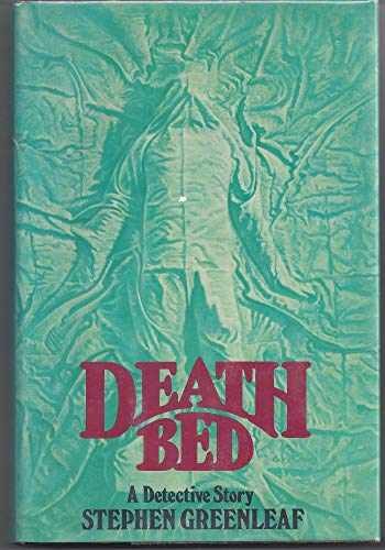 Death bed: A detective story – Hardcover, by Greenleaf Stephen – Very Good b
