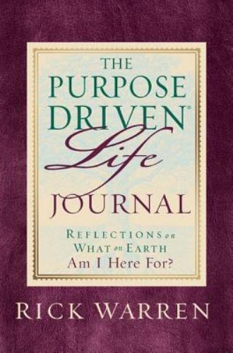 The Purpose Driven Life Journal – 0310803063, hardcover, Rick Warren