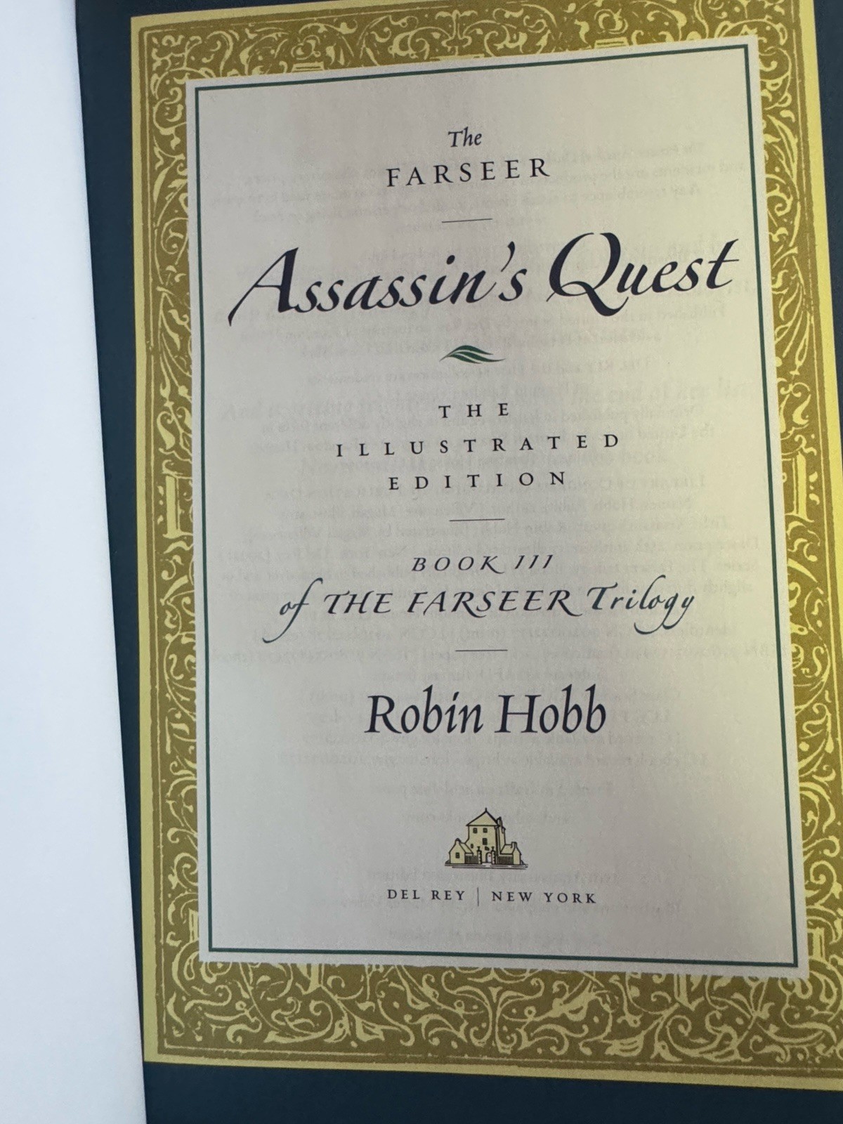 Farseer Trilogy (Assassin’s Apprentice, Royal, Quest) Hobb Illustrated HC