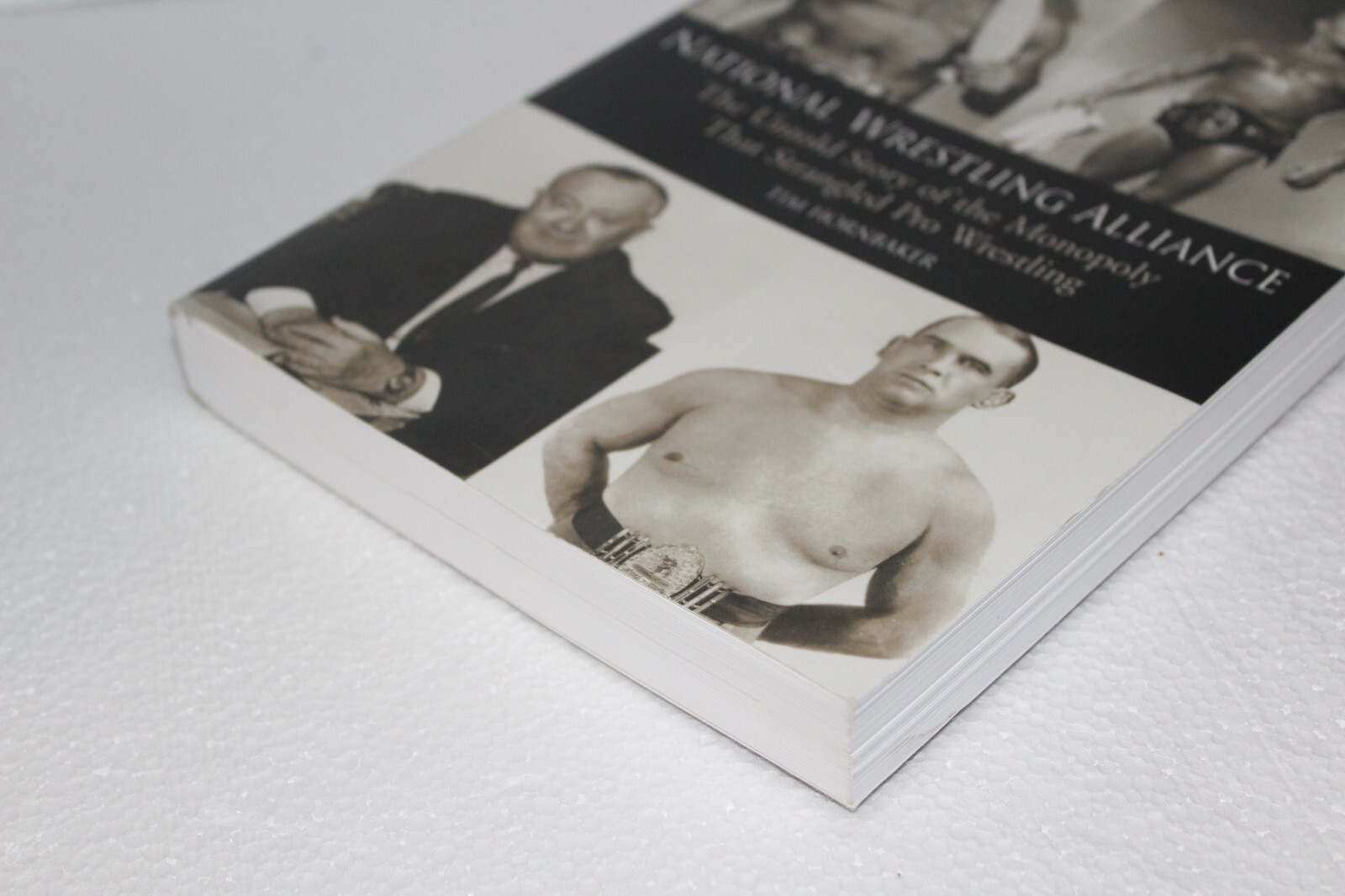 NATIONAL WRESTLING ALLIANCE STORY OF THE MONOPOLY THAT STRANGLED PRO WRESTLING