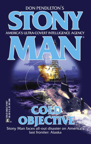 Cold Objective (Stony Man) – Mass Market Paperback By Pendleton, Don – VERY GOOD