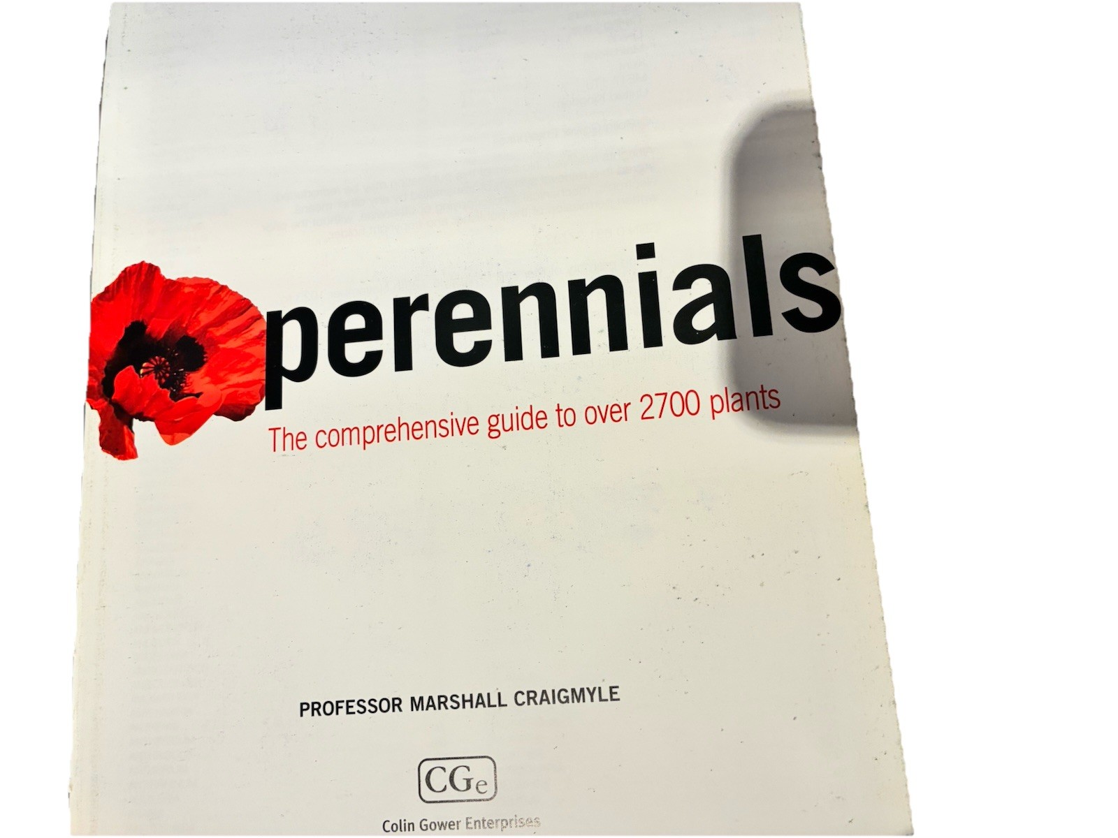 Perennials The comprehensive guide to over 2700 plants