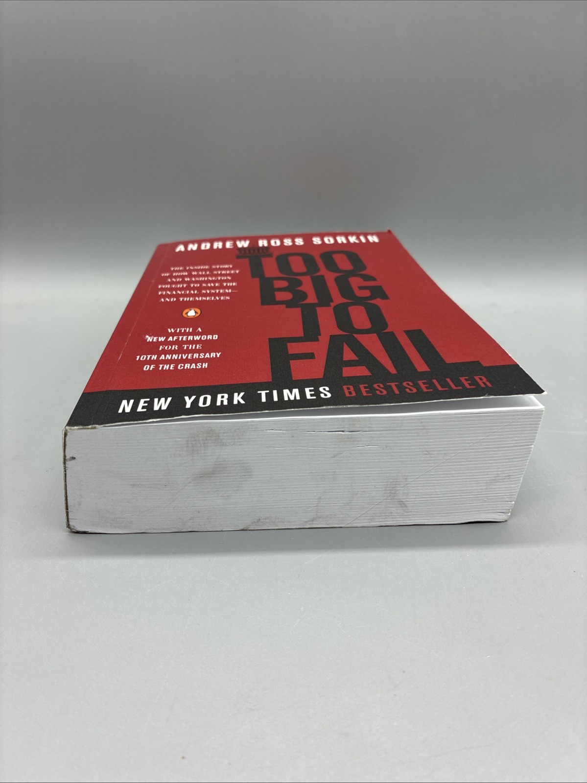 Too Big to Fail: The Inside Story of How Wallstreet Andrew Ross Sorkin Paperback